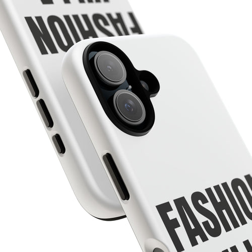 "FASHION KILLA" - Phone Case