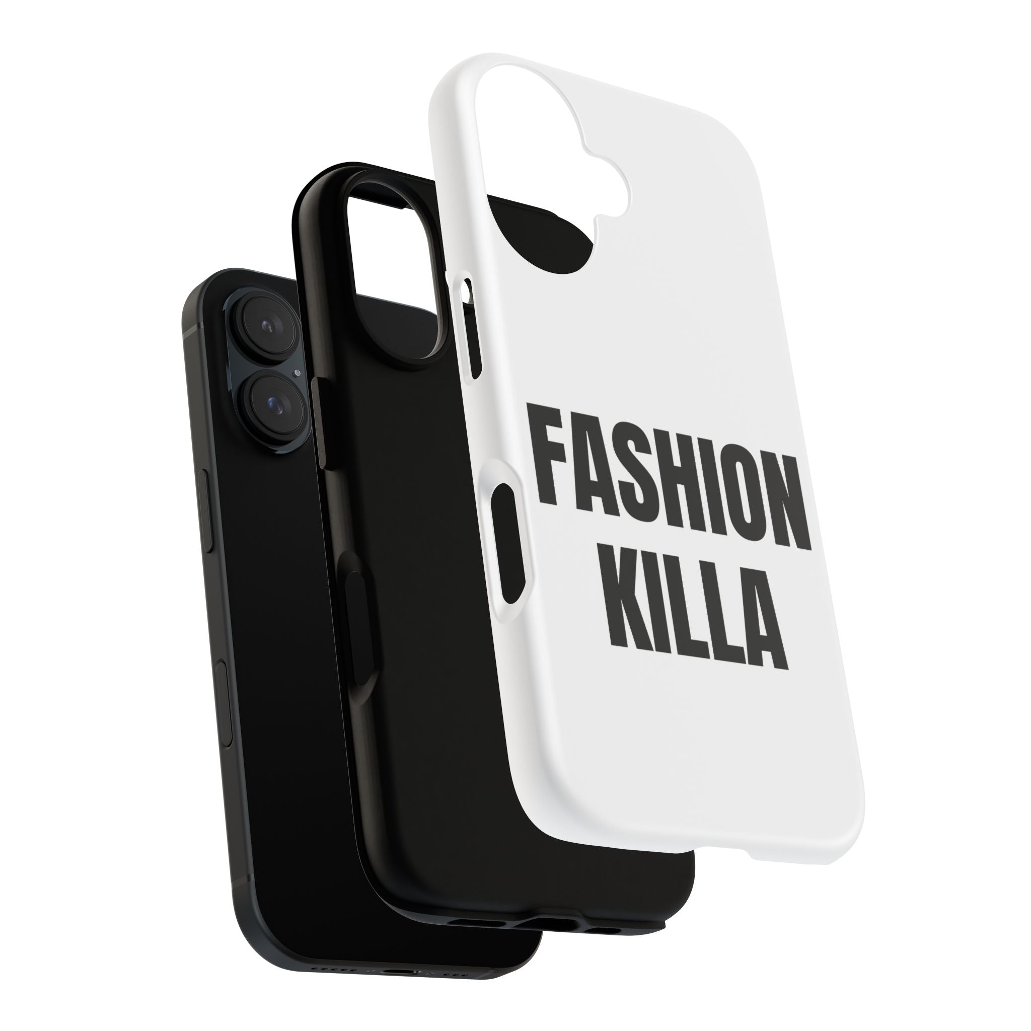 "FASHION KILLA" - Phone Case