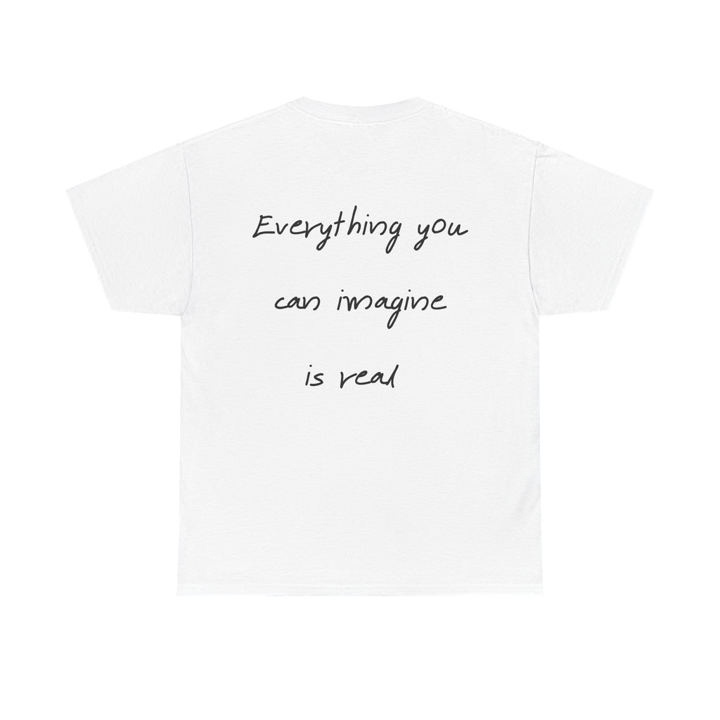"Everything you can imagine is real" - T-Shirt “OVERSELF”