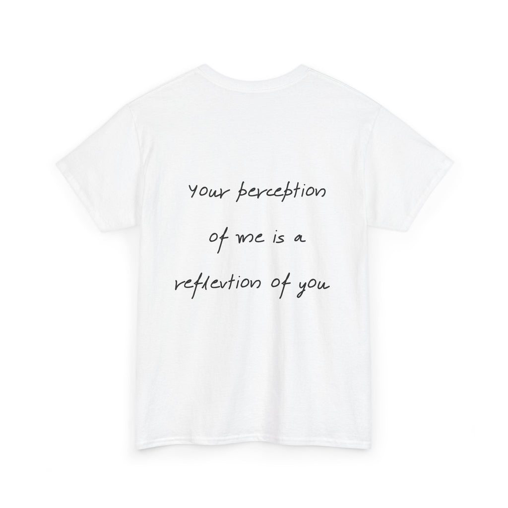 "Your perception of me is a reflection of you" - T-Shirt “OVERSELF”